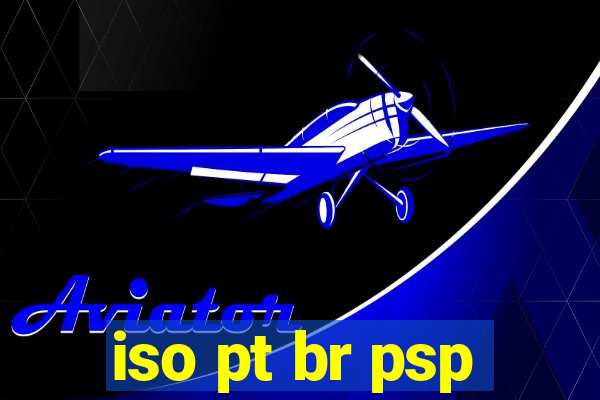 iso pt br psp